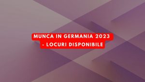 munca in germania 2023