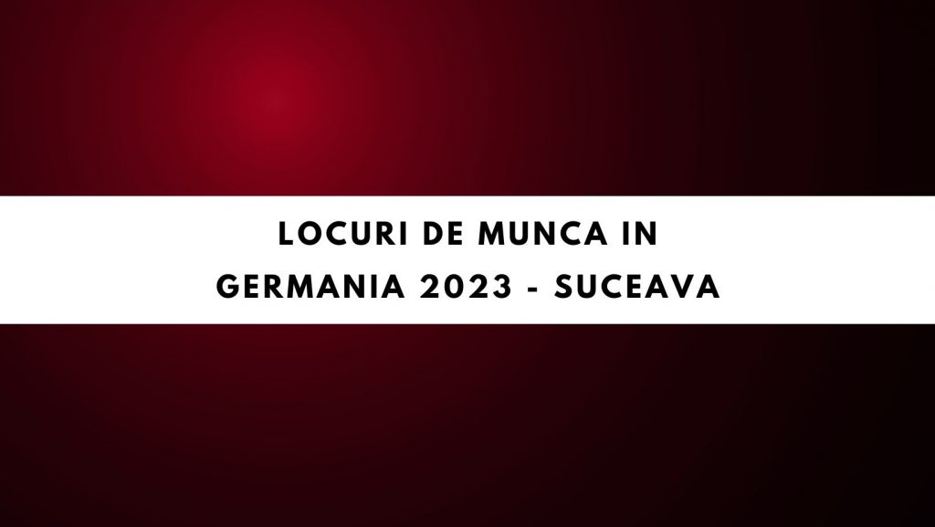 munca in germania 2023